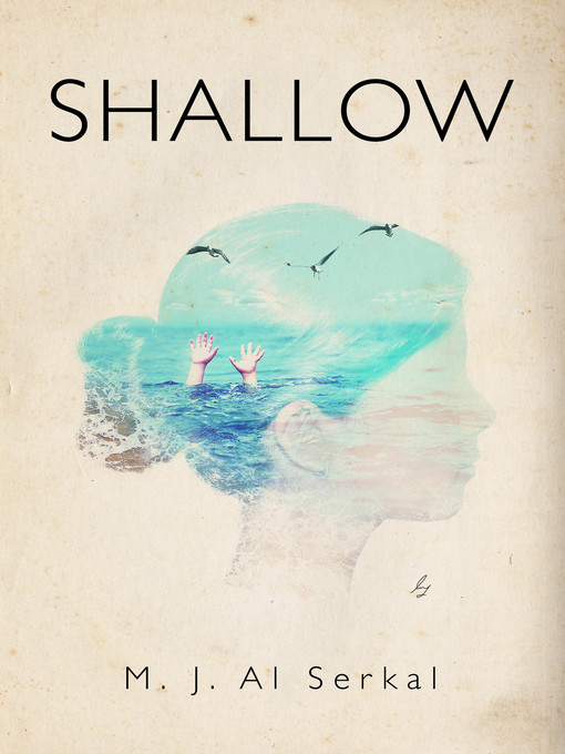Title details for Shallow by M. J. Al Serkal - Available
